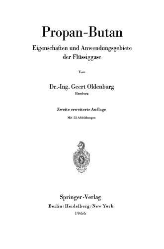 Propan-Butan: Eigenschaften und Anwendungsgebiete der Flüssiggase