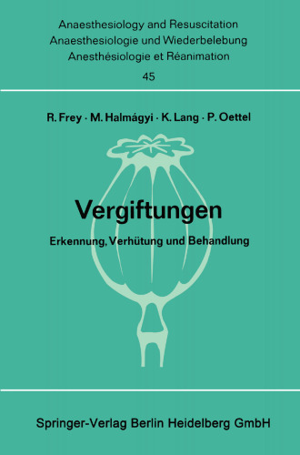 Vergiftungen: Erkennung, Verhütung und Behandlung