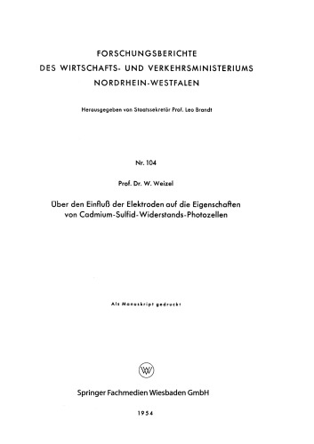 Über den Einfluß der Elektroden auf die Eigenschaften von Cadmium-Sulfid-Widerstands-Photozellen