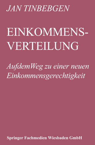 Einkommensverteilung: Auf dem Weg zu einer neuen Einkommensgerechtigkeit