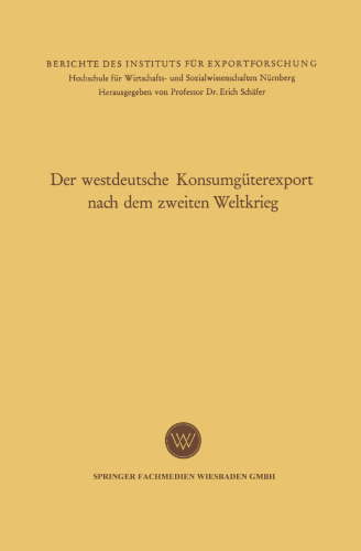 Der westdeutsche Konsumgüterexport nach dem zweiten Weltkrieg