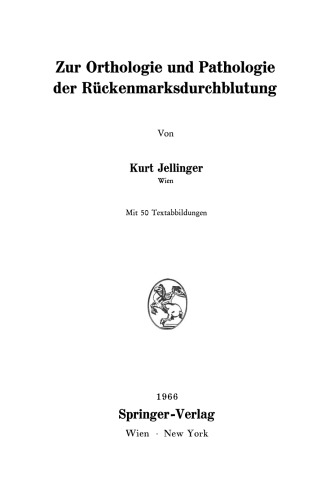 Zur Orthologie und Pathologie der Rückenmarksdurchblutung