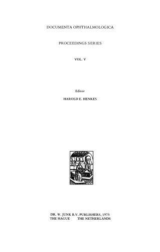 Public Health Ophthalmology: Papers Presented at the Conference on the Prevention of Impaired Vision and Blindness, Paris, France, May, 1974