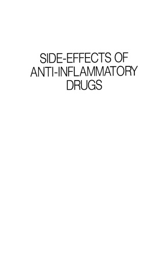 Side-Effects of Anti-Inflammatory Drugs: Part Two Studies in Major Organ Systems