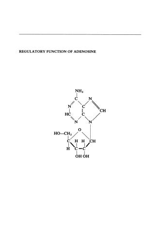 Regulatory Function of Adenosine: Proceedings of the International Symposium on Adenosine, Charlottesville, Virginia, June 7–11,1982