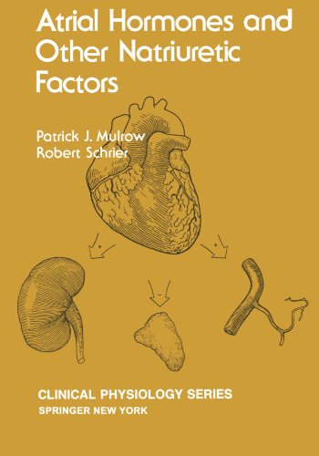 Atrial Hormones and Other Natriuretic Factors