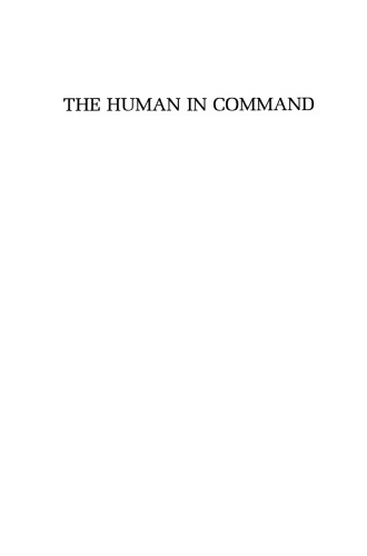 The Human in Command: Exploring the Modern Military Experience