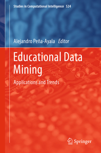 Educational Data Mining: Applications and Trends