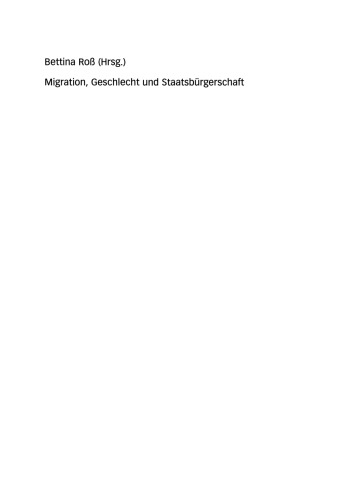 Migration, Geschlecht und Staatsbürgerschaft: Perspektiven für eine anti-rassistische und feministische Politik und Politikwissenschaft