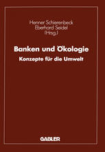 Banken und Ökologie: Konzepte für die Umwelt