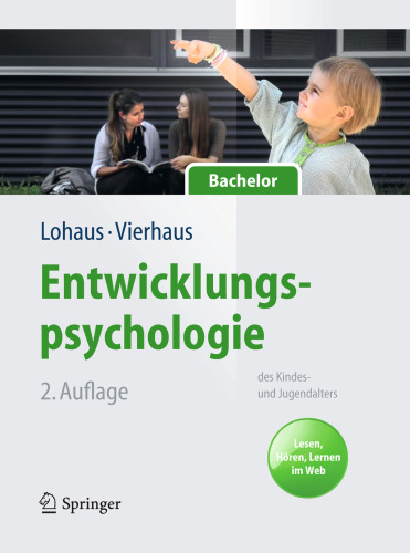 Entwicklungspsychologie des Kindes- und Jugendalters für Bachelor: Lesen, Hören, Lernen im Web