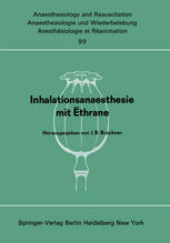 Inhalationsanaesthesie mit Ēthrane: Symposion am 18. Oktober 1975 in Berlin