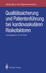 Qualitätssicherung und Patientenführung bei kardiovaskulären Risikofaktoren