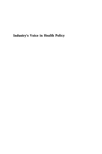 Industry’s Voice in Health Policy