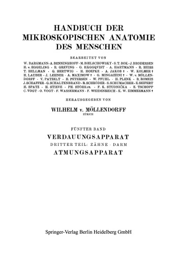 Verdauungsapparat: Dritter Teil: Zähne · Darm Atmungsapparat