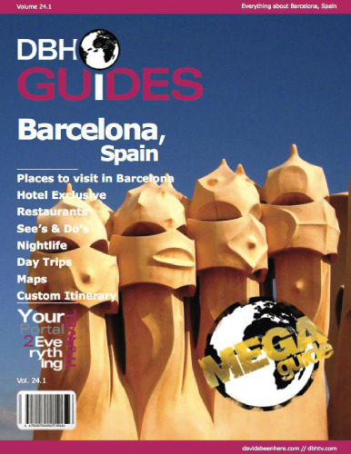 Barcelona, Spain City Travel Guide 2013: Attractions, Restaurants, and More...