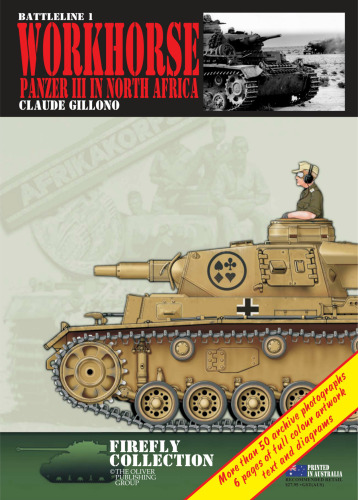 Workhorse: Panzer III in North Africa