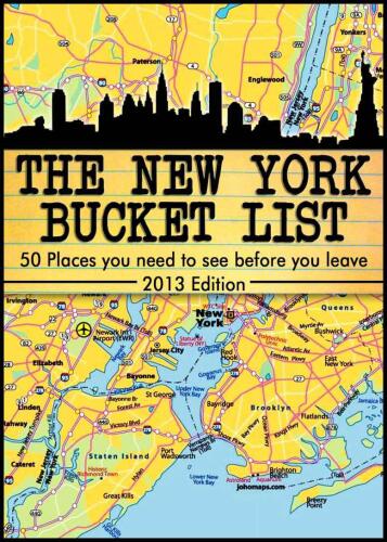 The New York City Bucket List - 50 Places you have to see before you leave -Updated Dec. 2013