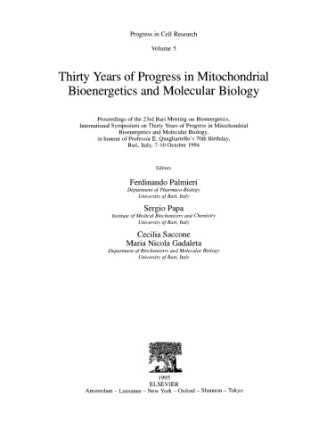 Thirty Years of Progress in Mitochondrial Bioenergetics and Molecular Biology