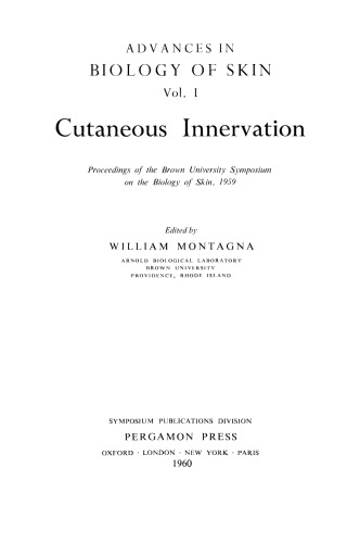 Cutaneous Innervation. Proceedings of the Brown University Symposium on the Biology of Skin, 1959