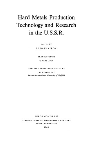 Hard Metals Production Technology and Research in the U.S.S.R.