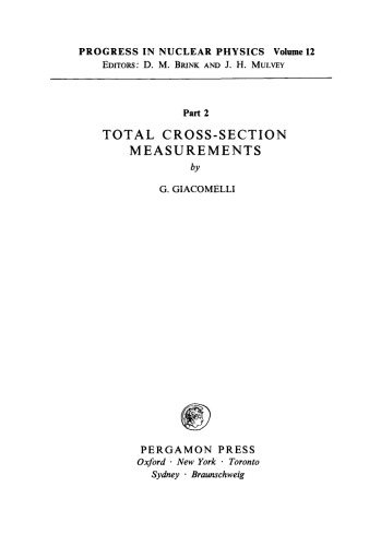 Total Cross-Section Measurements. Progress in Nuclear Physics