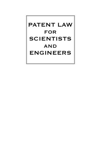 Patent law for scientists and engineers