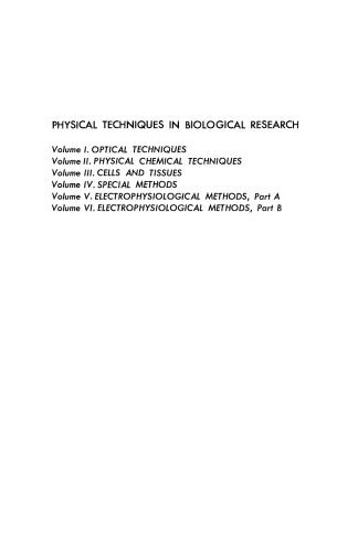 Electrophysiological Methods. Physical Techniques in Biological Research