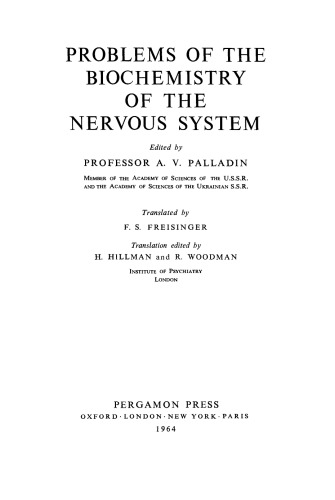 Problems of the Biochemistry of the Nervous System