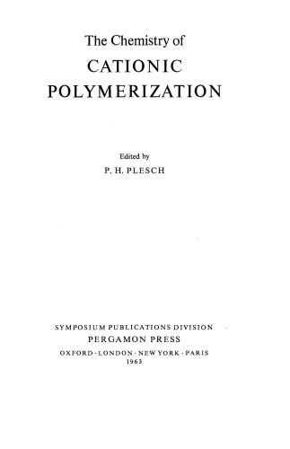 The Chemistry of Cationic Polymerization