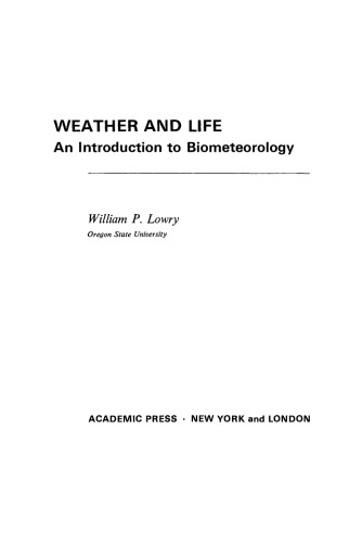 Weather and Life. An Introduction to Biometeorology