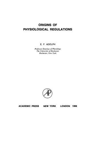 Origins of Physiological Regulations