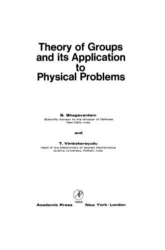 Theory of Groups and its Application to Physical Problems