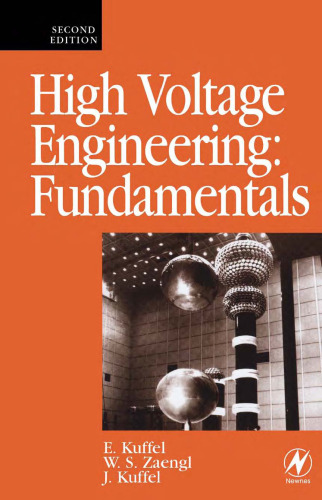 High Voltage Engineering Fundamentals, Second Edition