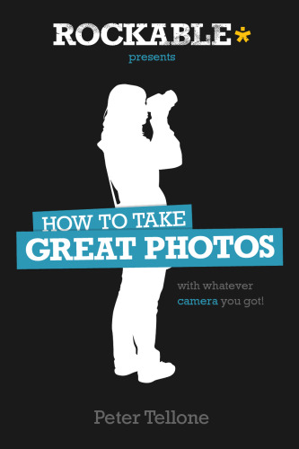 How to Take Great Photos