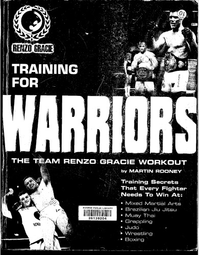 The Team Renzo Gracie Workout: Training for Warriors