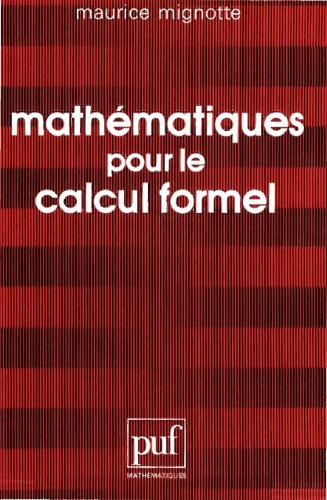 Mathematiques pour le calcul formel