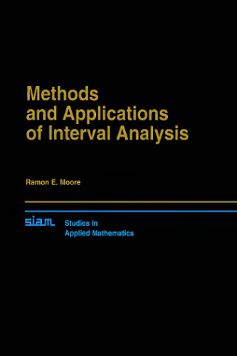Methods and applications of interval analysis