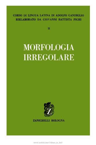 Corso di lingua latina 2: morfologia irregolare