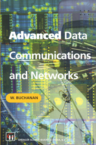 Advanced Data Communications and Networks