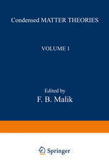 Condensed Matter Theories: Volume 1