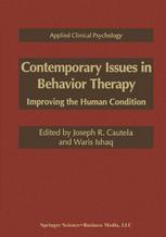 Contemporary Issues in Behavior Therapy: Improving the Human Condition