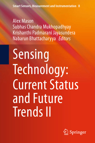 Sensing Technology: Current Status and Future Trends II