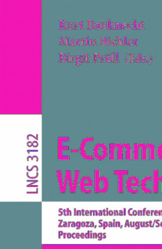 E-Commerce and Web Technologies: 5th International Conference, EC-Web 2004, Zaragoza, Spain, August 31-September 3, 2004. Proceedings