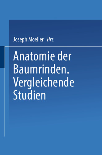 Anatomie der Baumrinden: Vergleichende Studien