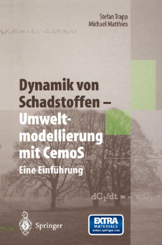 Dynamik von Schadstoffen — Umweltmodellierung mit CemoS: Eine Einführung