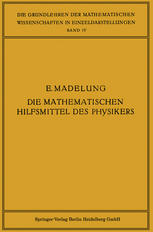 Die Mathematischen Hilfsmittel des Physikers