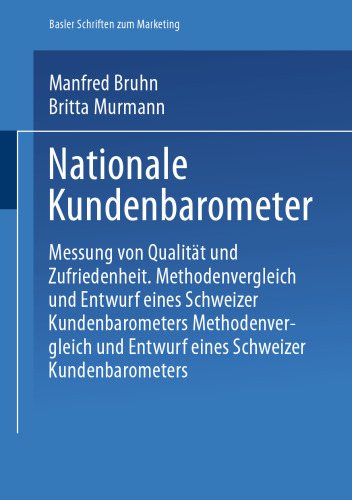 Nationale Kundenbarometer: Messung von Qualität und Zufriedenheit