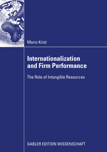 Internationalization and Firm Performance: The Role of Intangible Resources