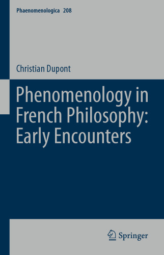 Phenomenology in French Philosophy: Early Encounters